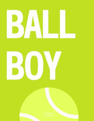 Ball Boy: The Coffee Table Book