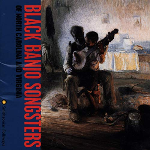 Black Banjo Songsters Of N Carolina & Virginia / V