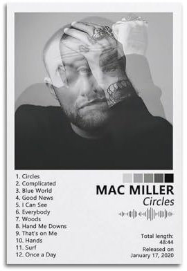 DWNARTS Mac Miller-Circles Poster Musik Album Cover Stern Portrait Leinwand Poster Wandkunst für Wohnzimmer Schlafzimmer Dekoration 50x75cm ohne Rahmen
