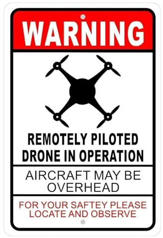 Metal Sign Warning Drone In Operation Aircraft Overhead Signs Traffic Road Street Caution Safety I