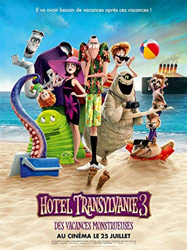 CINEMA / Hotel Transylvanie 3: Monsterische Ferien – 2018 – von Genndy Tartakovsky mit den Stimmen von Adam Sandler, Kathryn Hahn – 40 x 60 cm – Originalposter