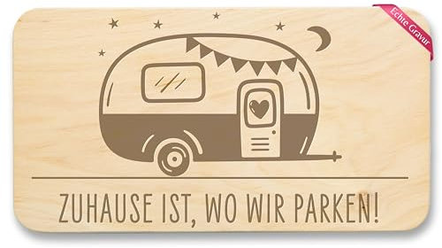 Frühstücksbrettchen Holz Natur - Camping - Frühstücksbrett - Zuhause ist, wo wir parken I Geschenk Wohnwagen I Wohnanhänger I Camper - 22x12 - Holz - brettchen, geschenke für wohnmobilfans