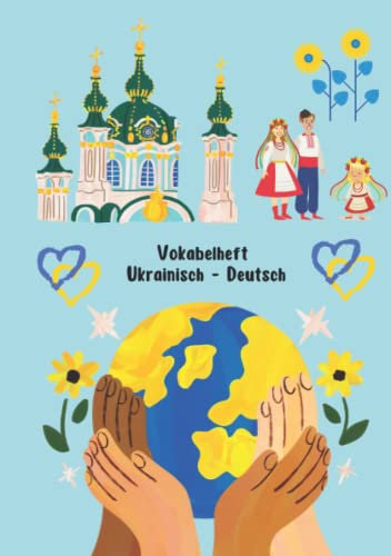 Vokabelheft Ukrainisch - Deutsch: Vokabelheft für DAF und DAZ Schüler und Schülerinnen aus der Ukraine