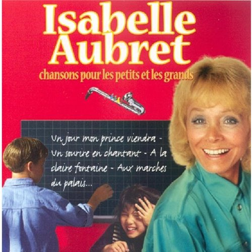 Chansons pour Les Petits Et Les Grands