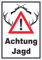 Achtung Jagd Gewehr Schild hochkant A3 (297x420mm)