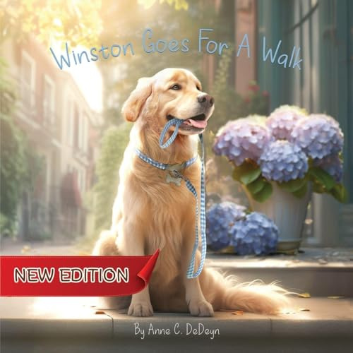 Winston Goes For A Walk (New Edition)