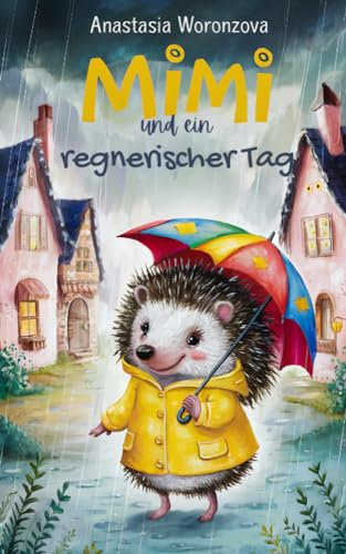 Mimi und ein regnerischer Tag