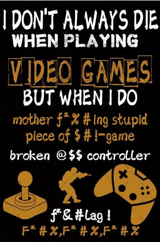 Jenifu I Don't Always Die When Planing Video Games But When I Do Metal Tin Signs Video Games Poster For Game Room Wall Decor Game Signs Gaming Room Decor Home Bars Vintage Tin Sign 8x12 Inch