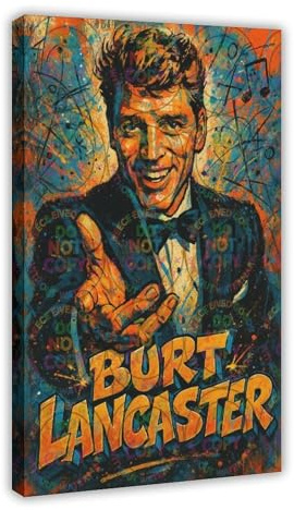 ZYGNBHL Filmschauspieler Burt_Lancaster Posterdruck für Teenager, Jungen, Zimmer, Leinwand, Wandkunst, Leinwand, Gemälde, Druckrahmen, 30,5 x 45,7 cm