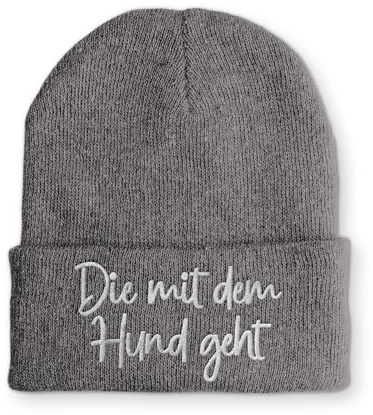 tshirtladen Beanie Die mit dem Hund geht Strickmütze Wintermütze mit Spruch Bestickt Gassi Mütze lustige Aufmerksamkeit Unisex Damen Herren OneSize Mütze Beanie für Hundeliebhaber