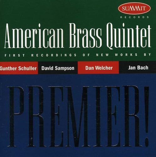 American Brass Quintet Peforms Music by Schuller / Sampson / Welcher / Bach