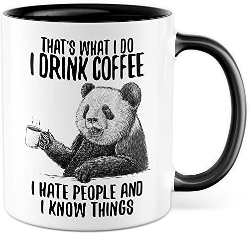 Tasse Panda lustig Kaffeetasse mit Spruch I drink coffee i hate people Geschenk Witz Geschenkidee Sarkasmus Kaffee-Becher (Weiß/Schwarz)
