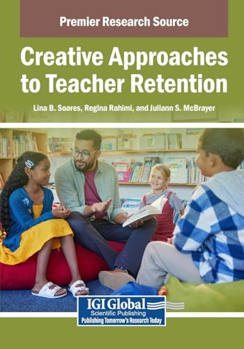 Creative Approaches to Teacher Retention