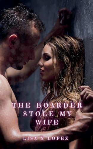 The Boarder Stole my Wife