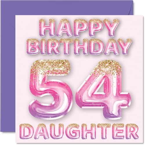 54th Birthday Card for Daughter, Pink & Purple Glitter Balloons | Happy Birthday Cards for 54 Year Old Daughter from Mum or Dad Parents, 145mm Bday Greeting Cards Gift