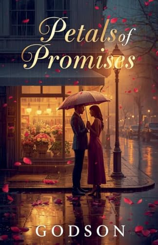Petals of Promises (Love, Band 1)