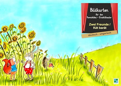 Zwei Freunde: Bildkarten für das Kamishibai-Theater DINA 3 in deutsch/ungarisch