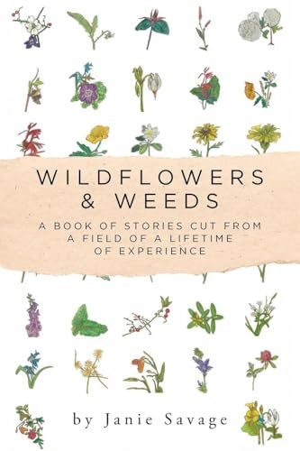 Wildflowers and Weeds