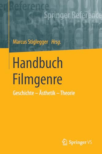 Handbuch Filmgenre: Geschichte – Ästhetik – Theorie