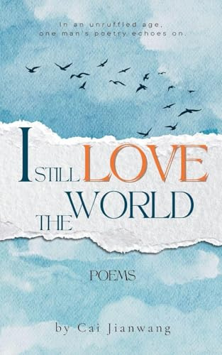 I Still Love the World