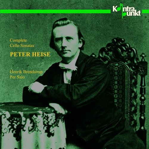 Heise: Complete Cello Sonatas