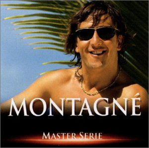 Master Serie : Gilbert Montagné Vol. 1 - Edition isée avec t