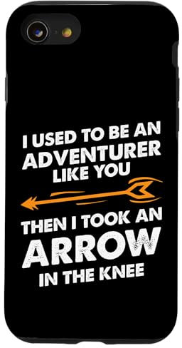 iPhone SE (2020) / 7 / 8 I Used To Be An Adventurer Like You Case