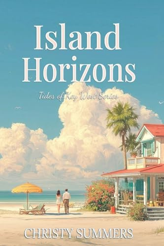 Island Horizons (Tides of Key West, Band 6)