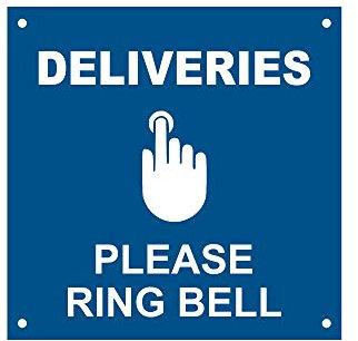 DELIVERIES Please Ring Bell, Entrance Notice Sign - Waterproof Acrylic Drill Holes (Blue)