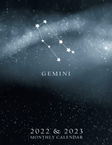 Gemini 2022 - 2023 Monthly Planner: Zodiac Sign, Constellation, Astrology, Two Year Planner Calendar Schedule Organizer - January 2022 to December 2023 - 24 Months with Habit Tracker