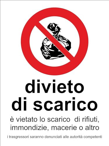 M-ITALY CARTELLO SEGNALETICO - DIVIETO DI SCARICO - Adesivo Extra Resistente, Pannello in Forex, Pannello In Alluminio (30x42 cm, Alluminio)