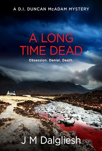 A Long Time Dead: A D.I. Duncan McAdam Mystery (The Misty Isle Book 1)