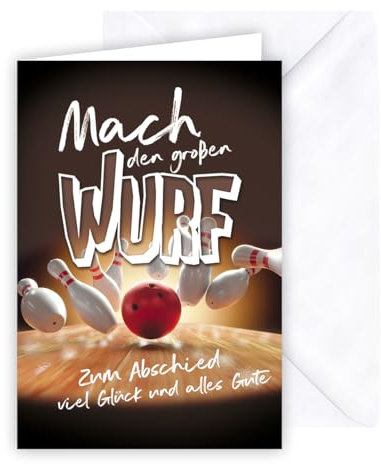 KE - Ideale Karte zum Abschied, Abschied vom Kollegen, Ruhestand, inklusive Umschlag Format B6, weißer Karton, Motiv: Bowling, großer Wurf