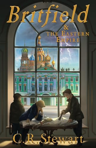 Britfield & the Eastern Empire (Britfield Series)