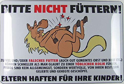 Blechschild 20x30cm gewölbt Bitte Nicht füttern Kolik Pferd Weide Stall Schild