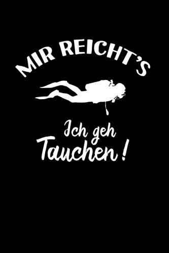 Taucher: Ich geh Tauchen: Notizbuch / Notizheft für Tauchen Scuba Diving A5 (6x9in) liniert mit Linien