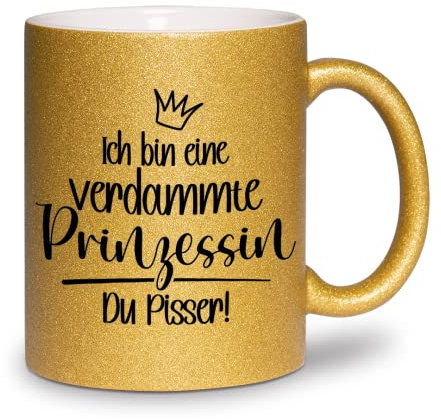 glitzertassen.de® | Ich bin eine verdammte Prinzessin | Tasse mit Glitzer | Geschenkidee | Gold