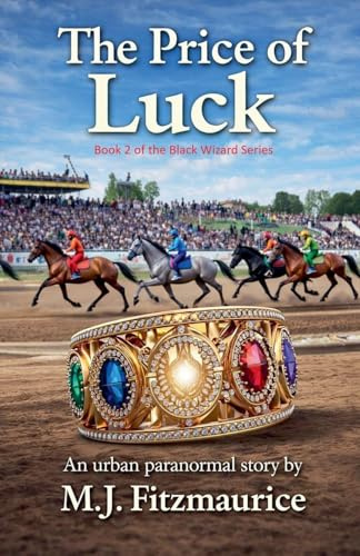 The Price of Luck (The Black Wizard, Band 2)