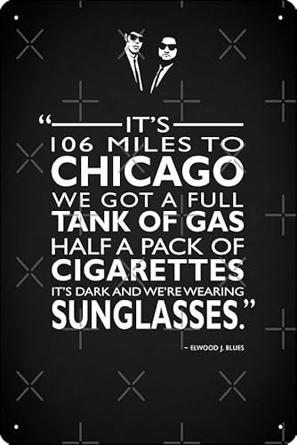 Metall-Blechschild mit Aufschrift It's 106 Miles To Chicago, 30,5 x 20,3 cm, lustiges Männerhöhlen-Dekor für Zuhause, Büro, Bar