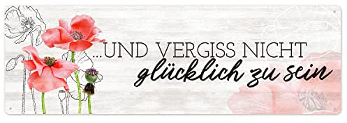 Interluxe Metallschild - Und vergiss nicht glücklich zu sein Mohnblume - Geschenkidee Sommer Freunde Familie Natur