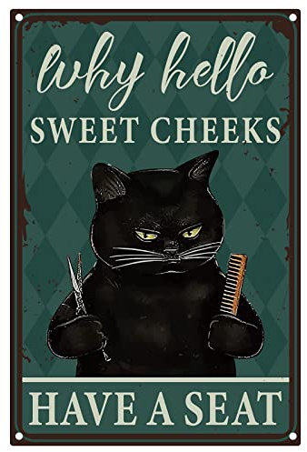CREATCABIN Cat Barber Metal Tin Sign Sweet Cheeks Have A Seat Vintage Tin Sign Funny Hanging Poster Decor para Barbería Baño Cocina Café Hogar Bar Sala de Estar Navidad Halloween 8 x 12 Pulgada