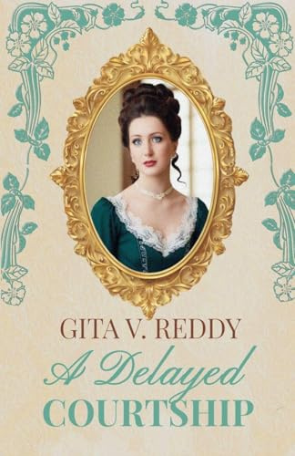 A Delayed Courtship (Sisters by Marriage, Band 3)
