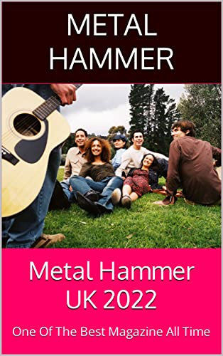 Metal Hammer UK 2022: One Of The Best Magazine All Time