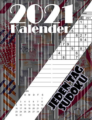 SUDOKU KALENDER 2021: Multifunktionaler Tageskalender mit Ihrem Lieblings Puzzle in modernem Design
