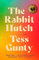 The Rabbit Hutch: A Novel (National Book Award Winner) (English Edition)