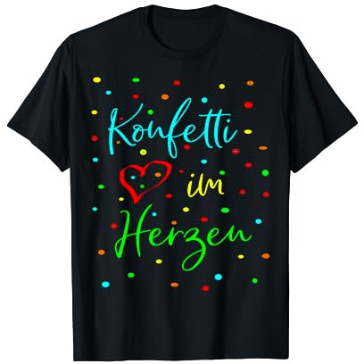 Konfetti im Herzen Karneval Fasching Kostüm T-Shirt
