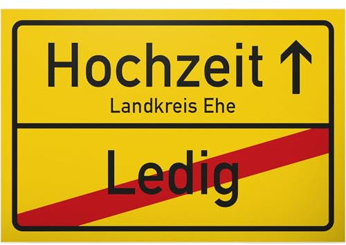 DankeDir! Hochzeit Ehe - Ortschild Ortstafel - Schild lustiger Spruch - Hochzeitsdeko Accessoire Fotobox Partydeko - Deko Idee Hochzeitskarte Hochzeitsgeschenk Geschenk Brautpaar