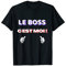 cadeau humour le boss c'est moi. T-Shirt
