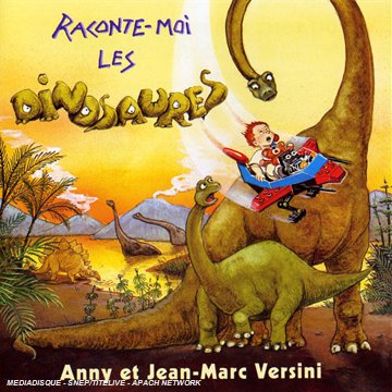 Raconte Moi Les Dinosaures