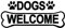 2 x - Dogs Welcome people tolerated - Sign Sticker Label Removable Self Adhesive Waterproof Durable Vinyl Label Sticker 225mm x 106mm